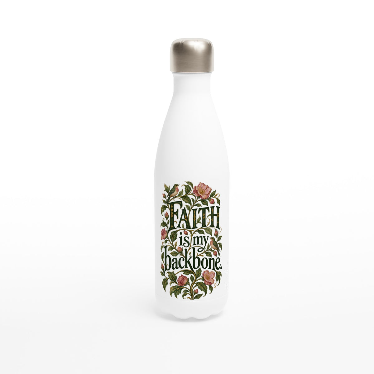 Faith Is My Backbone 17 oz white stainless steel water bottle with a William Morris style vine with birds, front view
