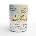 I Trust Divine Timing 15oz affirmation mug by I Inspire Life