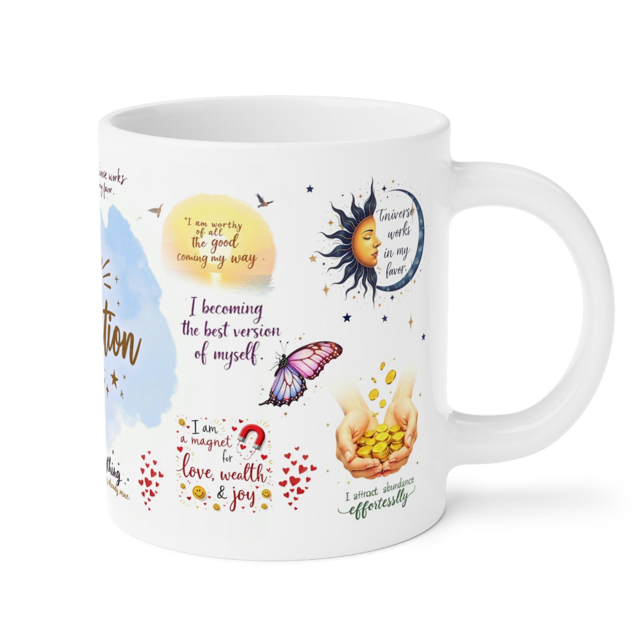 My Affirmation Mug 11oz 15oz 20oz | Mindfulness Coffee Cup for Positive Energy & Motivation | Spiritual Gift for Healing and Self-Love