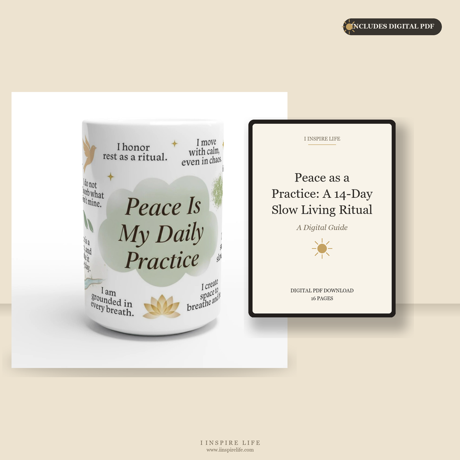 Peace Is My Daily Practice | Mug + Digital PDF Bundle