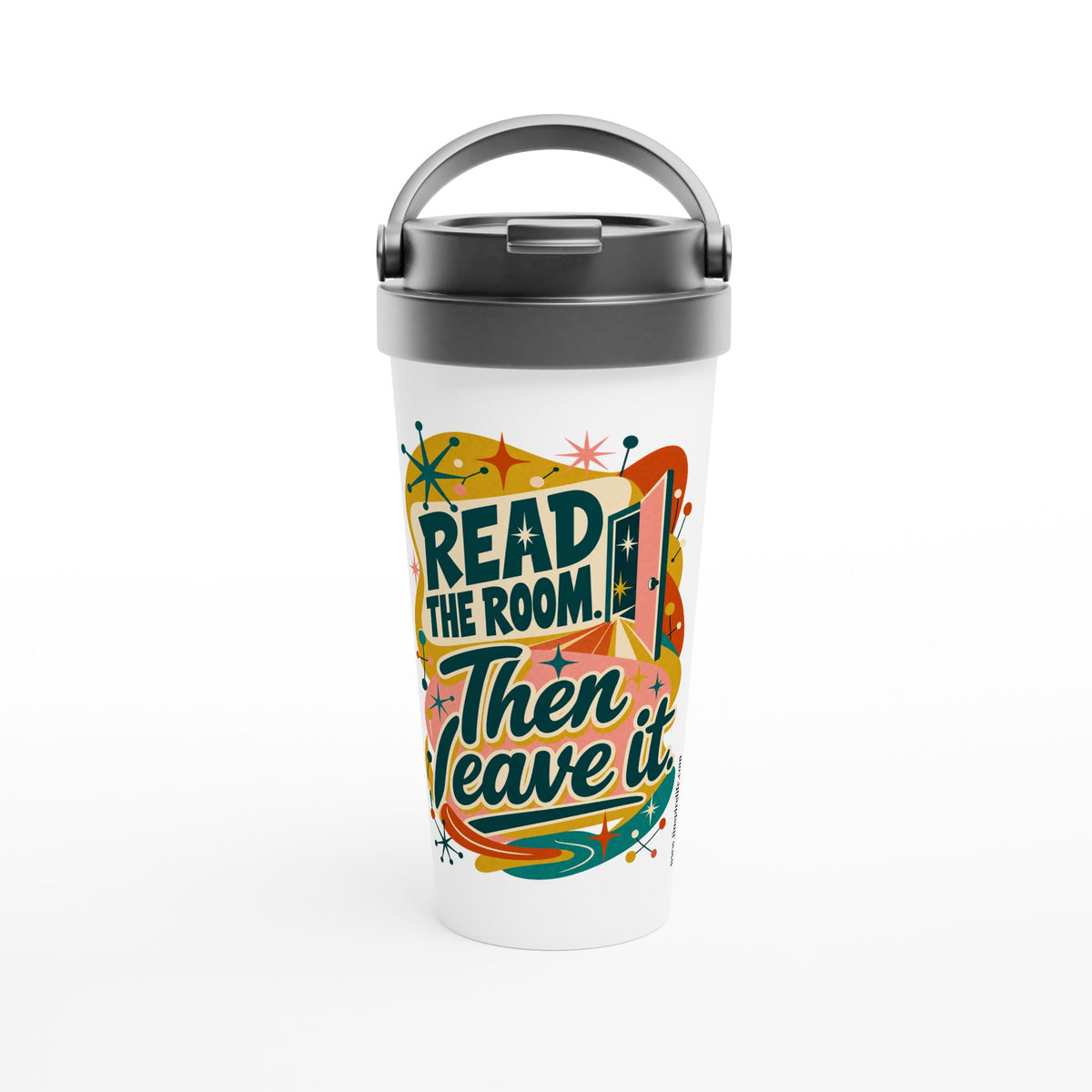 Read the Room, Then Leave It 15 oz white stainless steel travel mug with mid century starbursts and an open door, front view