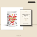 I Choose Love | Mug + Digital PDF Bundle