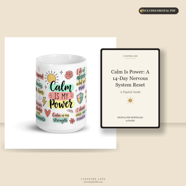 Calm Is My Power | Mug + Digital PDF Bundle